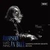 Gershwin: Rhapsody in Blue (Arr. Luo Ning)