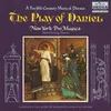 Anonymous: The Play of Daniel "Ludus Danielis", Pt. 2 - The Court of Darius: Ecce rex Darius – Rex, in aeternum vive