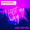 About I Lost My Way (Jordan Cohen Remix) Song