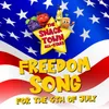 About Freedom Song for the 4th of July Song