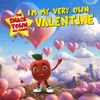 About I'm My Very Own Valentine Song