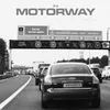 About Motorway Song