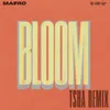 Bloom TSHA Remix / Extended