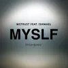 About MYSLF Song
