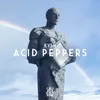 About Acid Peppers Song