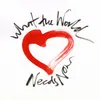 About What The World Needs Now Is Love Song