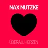 About Überall Herzen Song