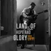 Land of hope and glory