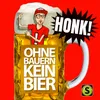 About Ohne Bauern kein Bier Song