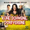 About Kühe, Schweine, Dorfvereine Song