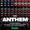 About We Are America From "Anthem" Song