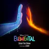 Steal The Show From "Elemental"