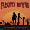 About The Way (Faraway Downs Theme) From "Faraway Downs" Song