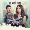 No pretendo negar De "Siempre Fui Yo 2" / Banda sonora original