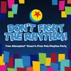 Don't Fight the Rhythm! From "Disneyland Resort's Pixar Pals Playtime Party"
