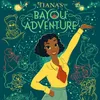 Special Spice Music from "Tiana's Bayou Adventure"