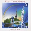 For Two-Piece -Introduction-