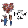 About Birthday Girl Song