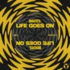 About Life Goes On Song