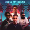 About Butta My Bread Remix Song
