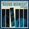 'Round Midnight Rudy Van Gelder Remaster