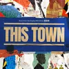 You Can Get It If You Really Want From The Original BBC Series "This Town"