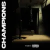 About Champions Song