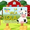 La Vaca Lola