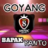 About Goyang Bapak Yanto Song