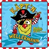 Käpt'n Wellermann