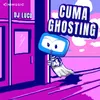 About Cuma Ghosting Song