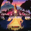 About Vamos a la Disco Song