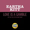 About Love Is A Gamble Live On The Ed Sullivan Show, March 6, 1960 Song