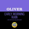 About Early Morning Rain Live On The Ed Sullivan Show, March 21, 1971 Song