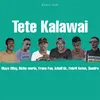About Tete Kalawai Song