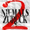 About Niemals zurück Song