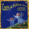 Catch A Falling Star