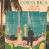 About Costa Rica Song