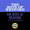 About The Boys Of Wexford Live On The Ed Sullivan Show, November 22, 1964 Song