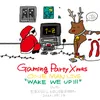 Gaming Party Xmas ONEMAN LIVE “WAKE WE UP!!!” at EBISU LIQUIDROOM. 2022.9.16