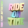 About Ride On Time Song