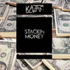 About Stackin Money Song