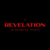 About REVELATION widerberg REMIX Song