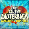 About Laut, Lauter, Lauterbach Song