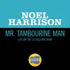 About Mr. Tambourine Man Live On The Ed Sullivan Show, November 13, 1966 Song