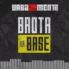 About Brota Na Base Song