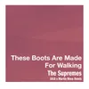 These Boots Are Made For Walking SILO x Martin Wave Remix