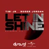 Let It Shine Extended Mix