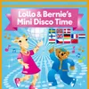 Lollo & Bernie’s Mini Disco Time Scandinavian Version