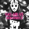 About GO AWAY Song